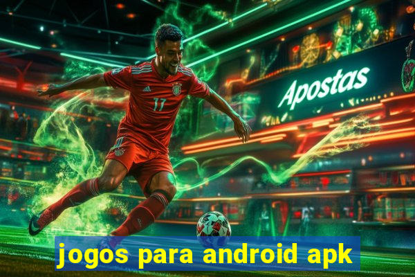 jogos para android apk